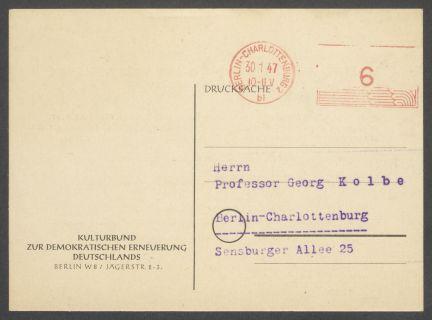 Briefwechsel zwischen Kulturbund zur Demokratischen Erneuerung Deutschlands [Berlin] und Georg Kolbe
