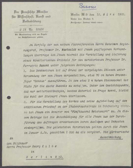 Briefe von Wilhelm Waetzoldt [Der Minister für Wissenschaft, Kunst und Volksbildung] an Georg Kolbe