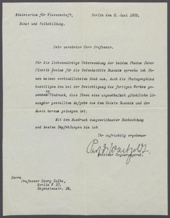 Briefe von Wilhelm Waetzoldt [Der Minister für Wissenschaft, Kunst und Volksbildung] an Georg Kolbe